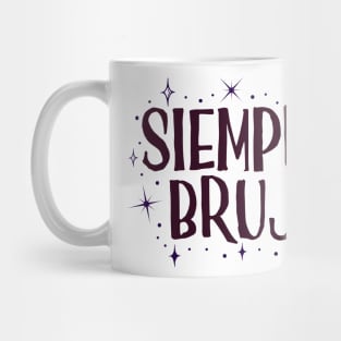 Siempre Bruja Mug